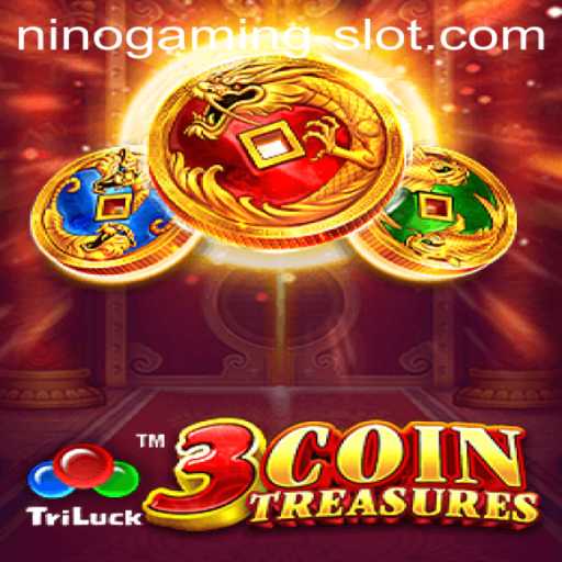 Exploring the Exciting World of 3CoinTreasures: A NINO GAMING Slot Adventure