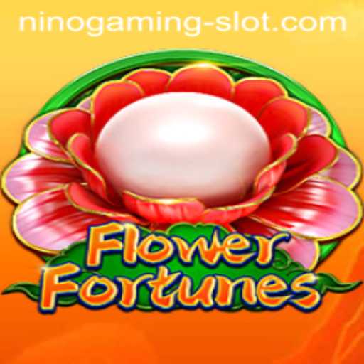 FlowerFortunes: Dive into the Blossoming World of NINO GAMING Slot