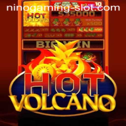 Discover the Fiery Excitement of HotVolcano: A NINO GAMING Slot Adventure