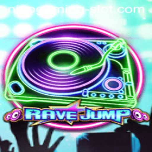 Experience the Thrill of RaveJump: A NINO GAMING Slot Adventure