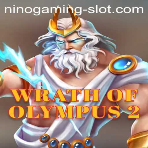 Unveiling WrathofOlympus2: Dive into the Exhilarating Universe of NINO GAMING Slot